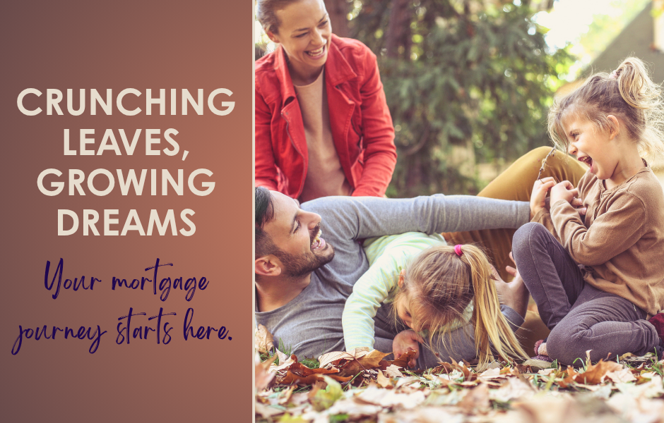 Your Mortgage Journey Starts Here
