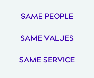 Same people, same values, same service